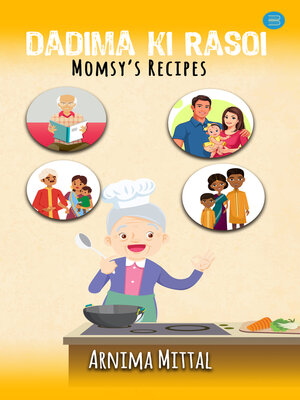 cover image of Dadima Ki Rasoi Momsys Recipes